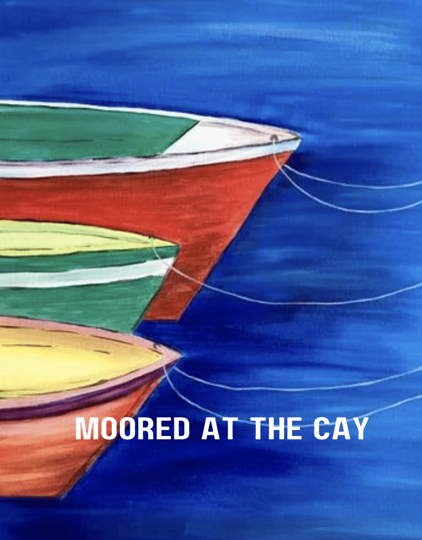 Moored At The Cay